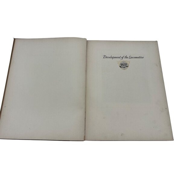 1925 Development of the Locomotive Central Steel Co. Illustrated Hardcover Book - Picture 3 of 10